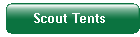 Scout Tents